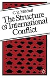 The Structure of International Conflict