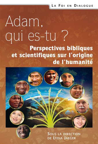 Adam qui es-tu ?