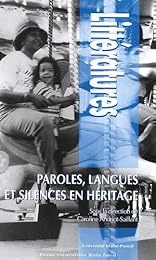 Paroles, langues et silences en héritage