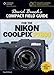 David Busch's Compact Field Guide for the Nikon Coolpix P7800