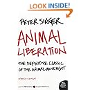Animal Liberation: The Definitive Classic of the Animal Movement
