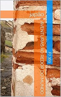 Livro Aventuras ao redor do mundo: japão (aventuras ao redor mundo Livro 2)