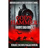 God's Hammer (Hakon's Saga Book 1)