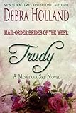 Mail-Order Brides of the West: Trudy