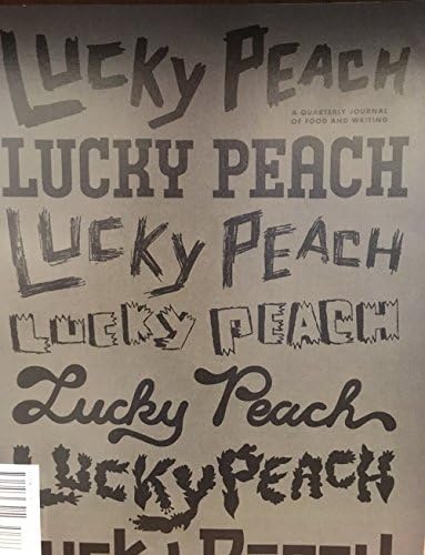 Lucky Peach Issue 24: The Best of Lucky Peach