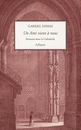 Un  ami vient à nous