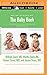 The Baby Book: Everything You Need to Know About Your Baby From Birth to Age Two