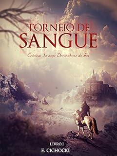 Livro Torneio de Sangue: Crônicas da Saga Devoradores do Sol