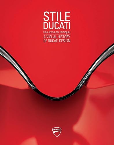 Download Stile Ducati: A Visual History of Ducati Design PDF