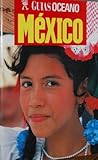 Guia Oceano Mexico (Spanish Edition) by 