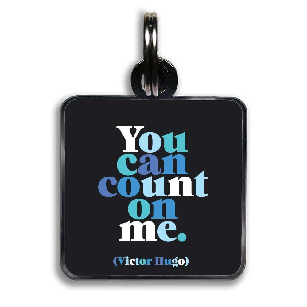 Quotable Pet Collar Charm, You Can Count on Me, Victor Hugo, Hard Enamel and Black Nickel Plating