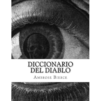 Diccionario del Diablo (Spanish Edition)