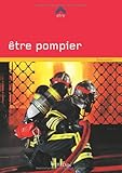 Etre pompier by 