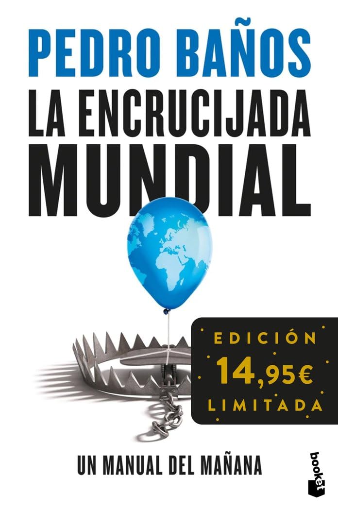 La encrucijada mundial: Un manual del mañana. Edición limitada Image