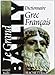 Dictionnaire Grec-Francais. le Grand Bailly (French Edition) by 