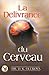 La Delivrance du Cerveau (French Edition) by Dr. D. K. Olukoya