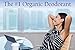 Organic Deodorant-Orange Cream-Healthy All Natural Deodorant Detoxes with No Aluminum - Handcrafted in New Hampshire - Best Natural Women's Hypoallergenic Deodorant That Works