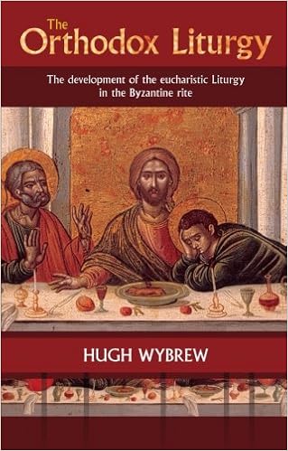 Buy The Orthodox Liturgy The Development Of The Eucharistic Liturgy In The Byzantine Rite Book Online At Low Prices In India The Orthodox Liturgy The Development Of The Eucharistic Liturgy In
