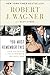 You Must Remember This: Life and Style in Hollywood's Golden Age by Robert J. Wagner, Scott Eyman