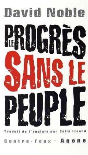 Le progrès sans le peuple