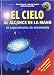 El cielo al alcance de todos : 50 experimentos de astronomía (Juvenil)