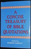 Concise Treasury of Bible Quotations