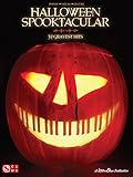 Halloween Spooktacular Songbook: 37 Gravest Hits