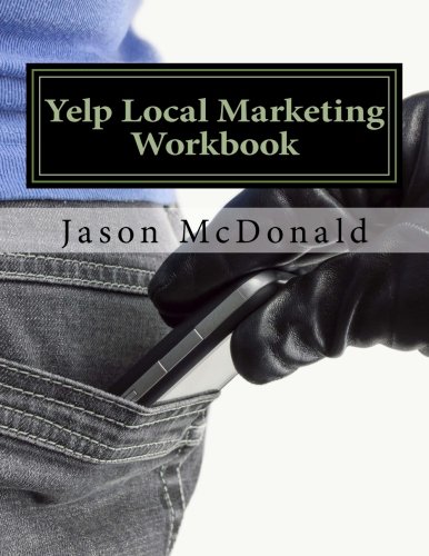 Download Yelp Local Marketing Workbook: How to Use Yelp for Business