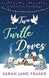 Two Turtle Doves: A Christmas Anthology