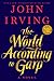 The World According to Garp: A Novel - Book by John Irving