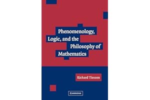 Phenomenology, Logic, and the Philosophy of Mathematics