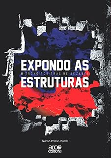 Livro Expondo as estruturas: O trono por trás de Jezabel