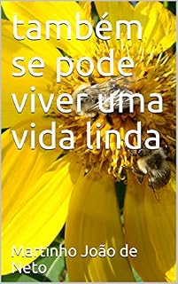 Livro também se pode viver uma vida linda