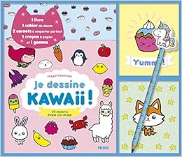 Amazonfr Je Dessine Kawaii 60 Dessins étape Par étape