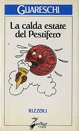 Giovanni Guareschi - La calda estate del pestifero (1994)