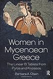 Women in Mycenaean Greece by 