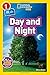 National Geographic Readers: Day and Night
