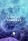 Livro Longas sombras – Fantasmas do mercado das sombras – vol. 2