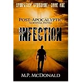 Infection: A  Post-Apocalyptic Survival Novel (Sympatico Syndrome Book 1)