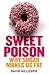 Sweet Poison