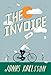 The Invoice: A Novel