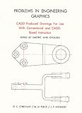 Problems in Engineering Graphics, Pleck, M. H. and Hipskind, J. P., 0875632920
