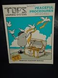 Peaceful Procedures : A Master Teacher's Approach to Peaceful Classroom Management, Gritzmacher, Kathy, 0941008630
