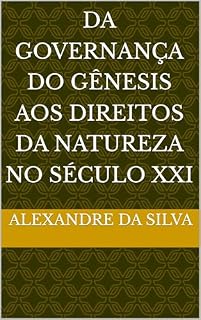 Livro Da Governança do Gênesis aos Direitos da Natureza no Século XXI