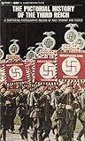 Paperback The Pictorial History Of the Third Reich Book
