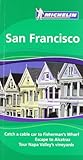 Michelin Green Guide San Francisco (Green Guide/Michelin) by 