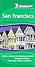 Michelin Green Guide San Francisco (Green Guide/Michelin) by 