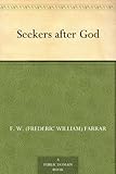 Seekers after God by