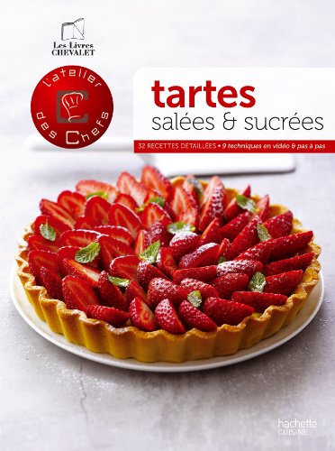 Tartes salées et sucrées