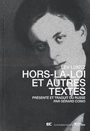 Hors-la-loi et autres textes